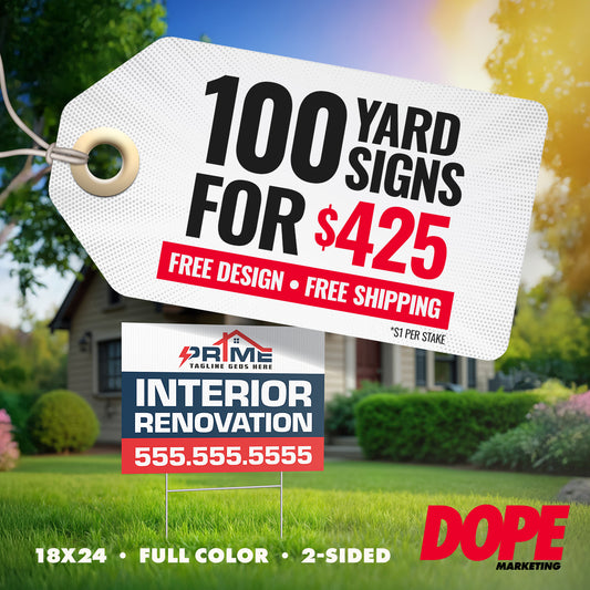 18x24 YARD SIGN DEAL
