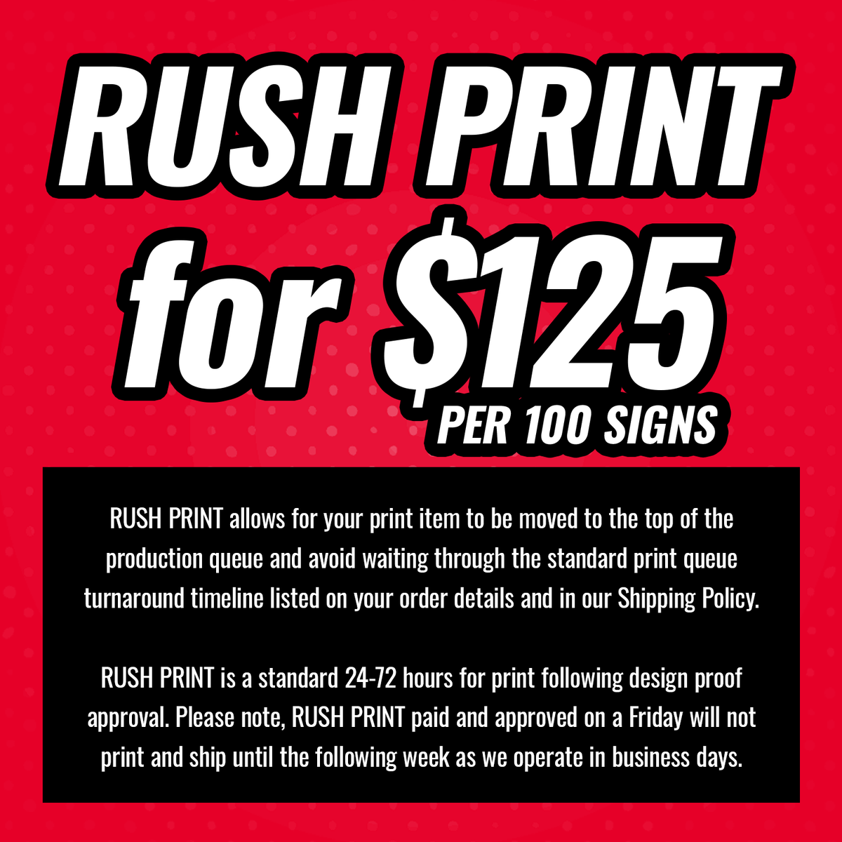 YARD SIGN Rush Print