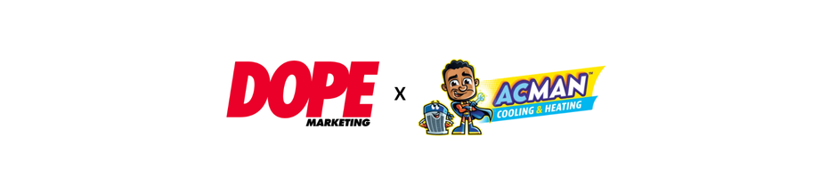 AC Man Cooling & Heating x DOPE Marketing