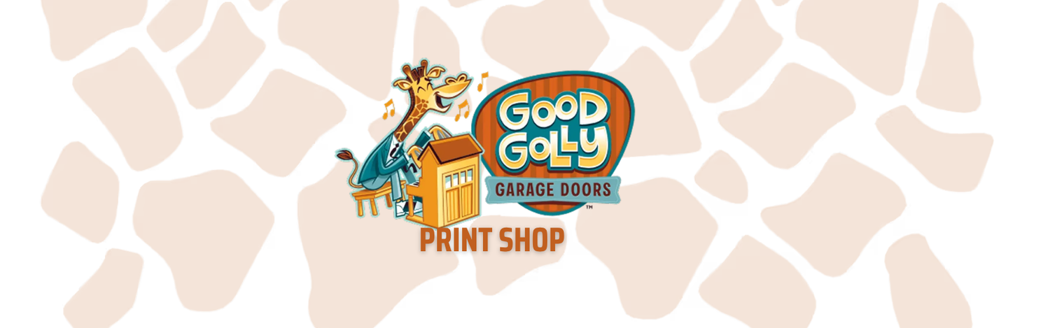 Good Golly Garage Doors Print Shop