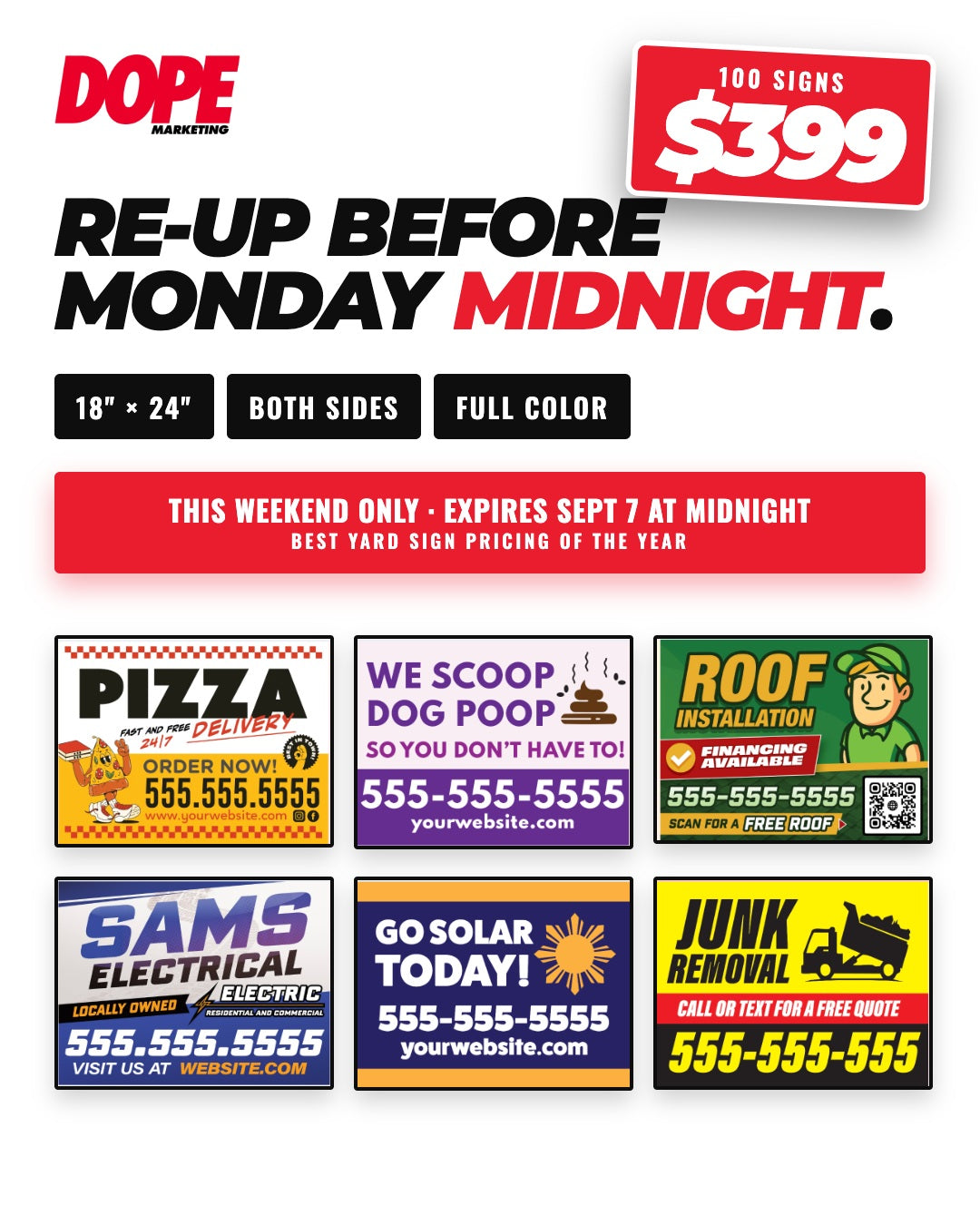 24x18 Yard Signs - Labor Day Deal