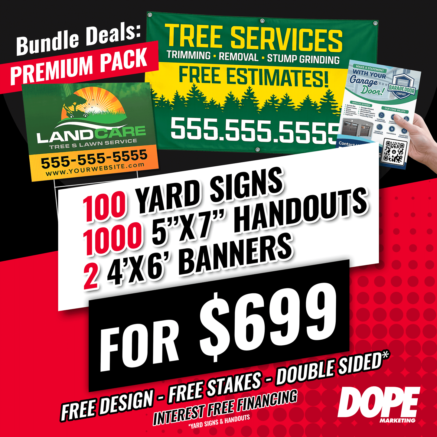 PREMIUM PACK BUNDLE DEAL | 100 Yard Signs, 1,000 Handouts, 2 Banners | Adam