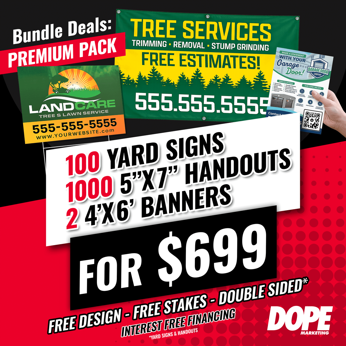 Premium Pack Bundle Deal | 100 Yard Signs, 1,000 Handouts, 2 Banners