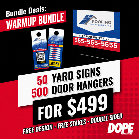 Warmup Bundle | 50 Yard Signs + 500 Door Hangers