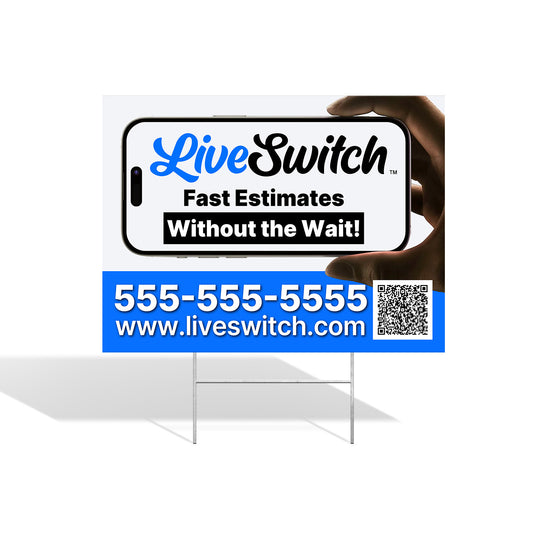 18x24 CUSTOM YARD SIGNS | LiveSwitch